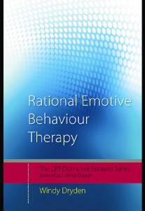 Rational Emotive Behaviour Therapy: Distinctive Features (CBT Distinctive Features)