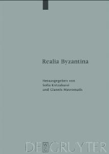Realia Byzantina (German, English and Greek Edition)