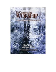 Reconnecting Worship: Where Tradition And Innovation Converge