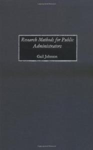 Research Methods for Public Administrators:
