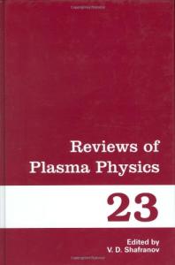 Reviews of plasma physics