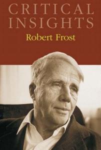Robert Frost (Critical Insights)