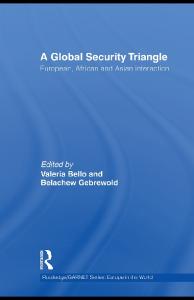 Routledge A Global Security Triangle European African and Asian interaction
