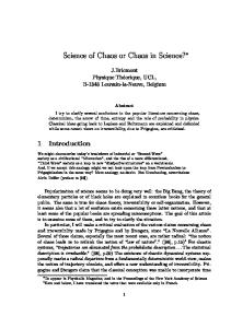 Science of Chaos or Chaos in Science?
