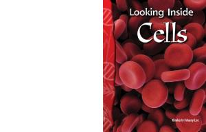 Science Readers - Life Science: Looking Inside Cells (Science Readers: Life Science)
