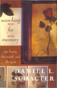 Searching For Memory: The Brain, The Mind, And The Past