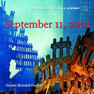 September 11, 2001 (Turning Points in U.S. History)