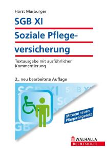 SGB XI - Die soziale Pflegeversicherung, 2.Auflage