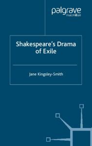 Shakespeare's Drama of Exile (Palgrave Shakespeare Studies)