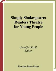 Simply Shakespeare: Readers Theatre for Young People (Readers Theatre)