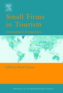 Small Firms in Tourism: International Perspectives (Advances in Tourism Research)