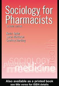 Sociology for pharmacists: an introduction