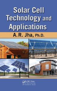 Solar Cell Technology and Applications