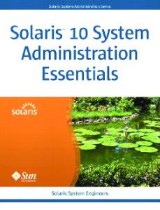 Solaris 10 System Administration Essentials