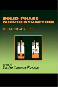 Solid phase microextraction: a practical guide