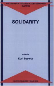 Solidarity (Philosophical Studies in Contemporary Culture)