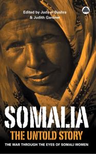 Somalia - The Untold Story: The War Through the Eyes of Somali Women