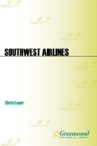 Southwest Airlines (Corporations That Changed the World)