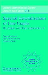 Spectral generalizations of line graphs