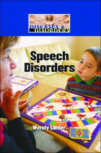 Speech Disorders (Diseases and Disorders)