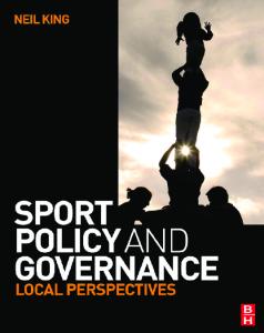 Sport Policy and Governance: Local perspectives