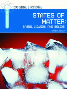 States of Matter: Gases, Liquids, and Solids (Essential Chemistry)