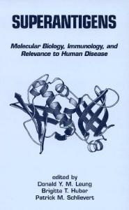 Superantigens: Molecular Biology, Immunology, and Relevance to Human Disease