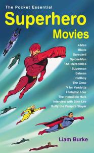 Superhero Movies (Pocket Essential series)