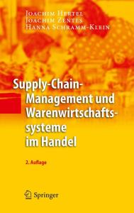 Supply-Chain-Management und Warenwirtschaftssysteme im Handel, Zweite Auflage