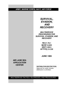 Survival, Evasion and Recovery: Multiservice Procedures For Survival, Evasion, And Recovery