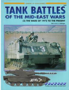 Tank Battles of the Mid East Wars: v. 2 (Armor at War 7000)