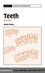 Teeth (Cambridge Manuals in Archaeology)