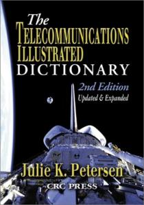 Telecommunications Illustrated Dictionary