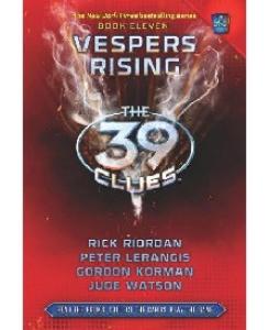The 39 Clues Book 11: Vespers Rising