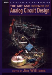 The Art and Science of Analog Circuit Design (EDN Series for Design Engineers)