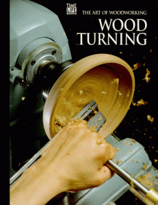 The Art of Woodworking Wood turning