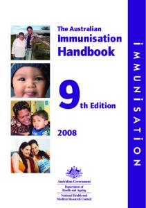 The Australian Immunisation Handbook: 9th Edition 2008