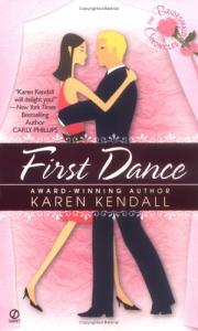The Bridesmaid Chronicles: First Dance (Bridesmaid Chronicles)