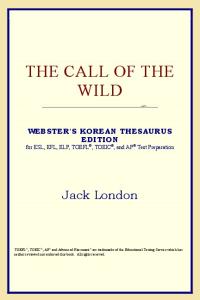 The Call of the Wild (Webster's Korean Thesaurus Edition)