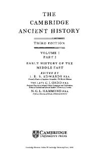 The Cambridge Ancient History Volume 1, Part 2: Early History of the Middle East