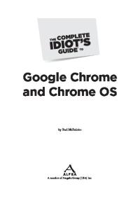 The Complete Idiots Guide to Google Chrome and Chrome OS