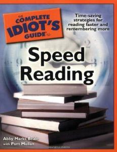 The Complete Idiot's Guide to Speed Reading