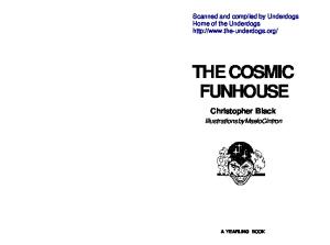 The Cosmic Funhouse