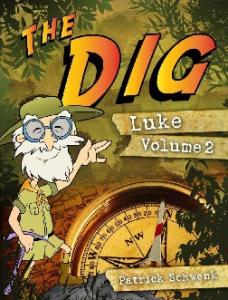 The Dig for Kids: Luke Vol. 2