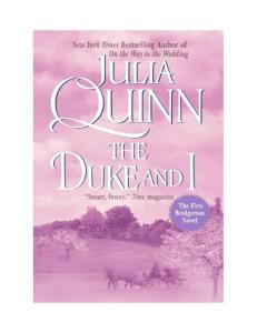 The Duke and I  (Bridgerton Series, Book 1)