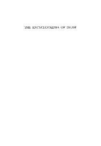 The Encyclopaedia of Islam: W-Z Vol 11 (Encyclopaedia of Islam New Edition)