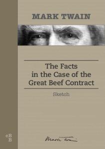 The Facts in the Case of the Great Beef Contract