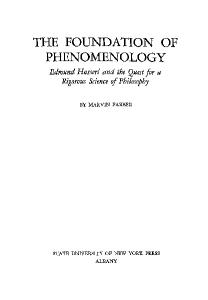The foundation of phenomenology;: Edmund Husserl and the quest for a rigorous science of philosophy