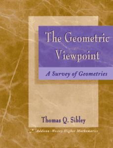 The Geometric Viewpoint: A Survey of Geometries