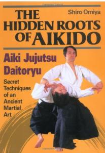 The Hidden Roots of Aikido